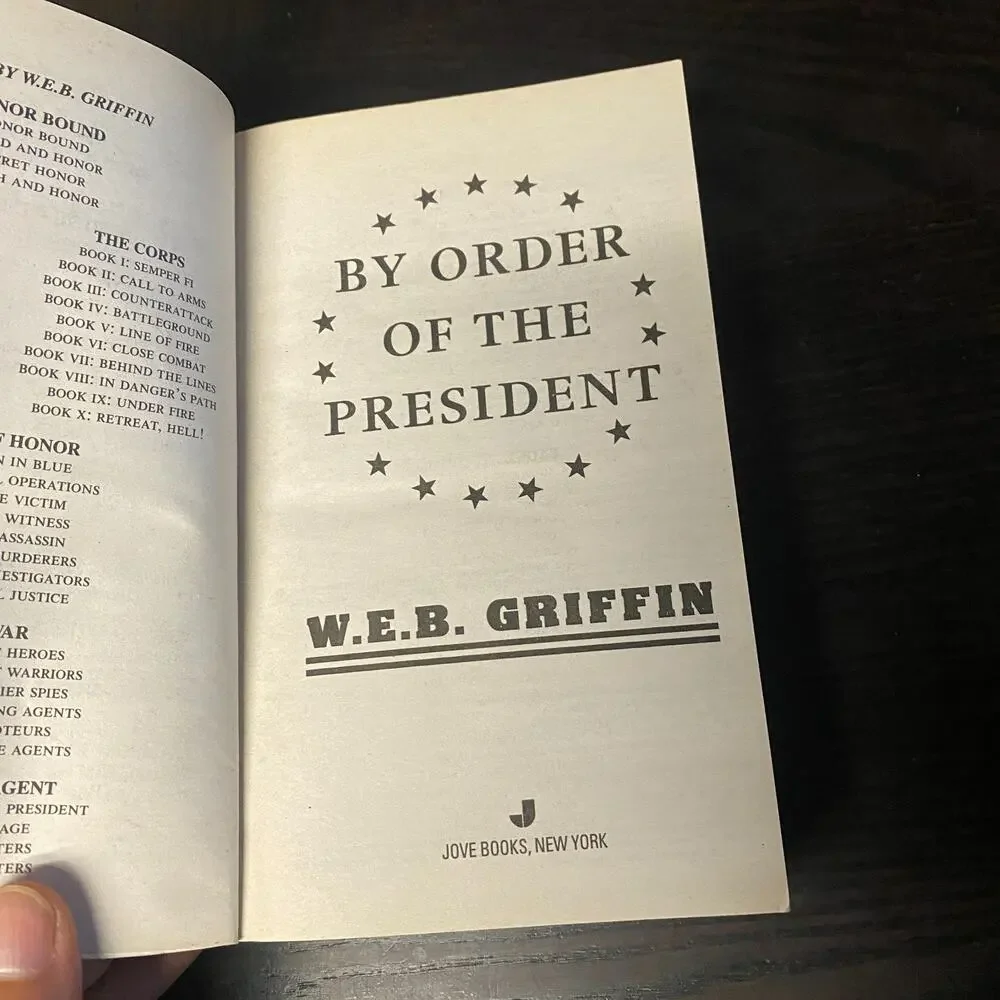 By Order of the President by W. E. B. Griffin (2005, Uk- a Format Paperback)